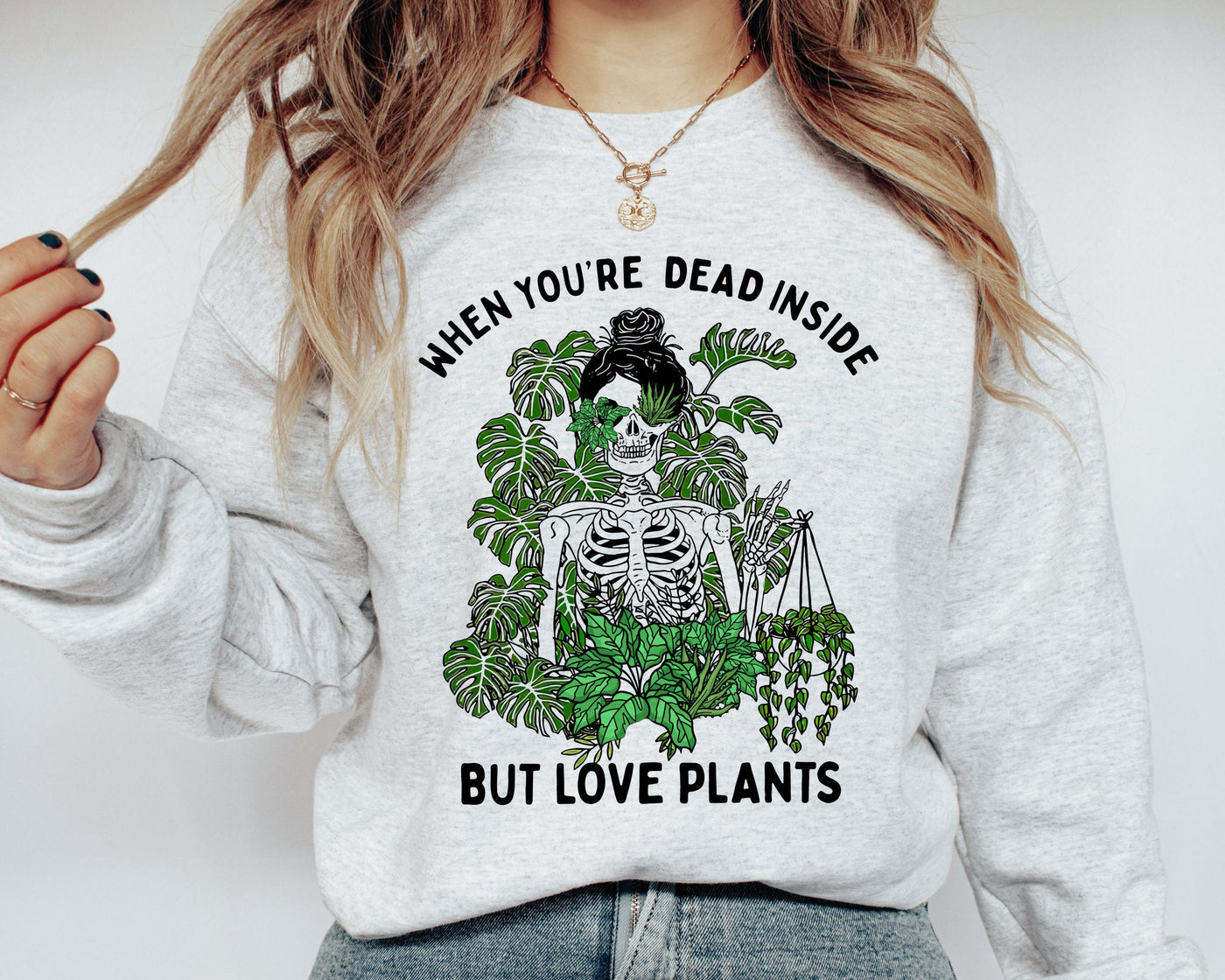 Skeleton Sweatshirt, Plant Lover Gift, Dead Inside Sweatshirt, Plant Lady Sweater, Plant Lady Gift, Plant Sweatshirt, Cute Plant Crewneck