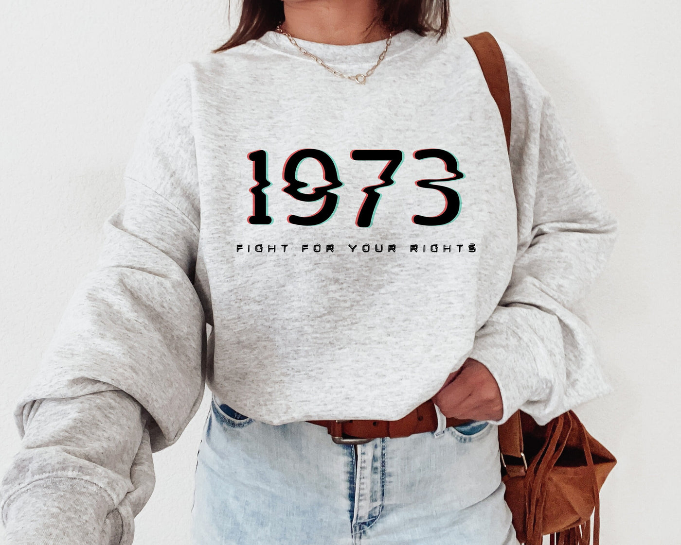 Pro Roe Shirt, Pro Choice Shirt, Activist Shirts, Reproductive Rights, Women's Rights Shirt, Women's Empowerment Shirt, Feminist Shirt, 1973